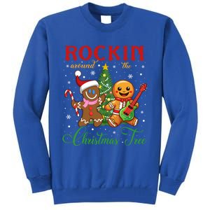 Rocking Around The Christmas Tree Gingerbread Rock And Roll Cute Gift Tall Sweatshirt