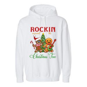 Rocking Around The Christmas Tree Gingerbread Rock And Roll Cute Gift Garment-Dyed Fleece Hoodie