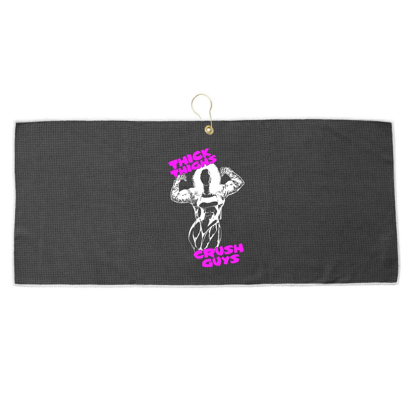 Raskol Apparel Thick Thighs Crush Guys Large Microfiber Waffle Golf Towel