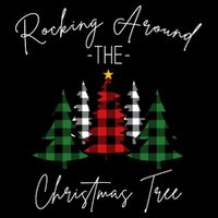 Rocking Around The Christmas Tree T-Shirt