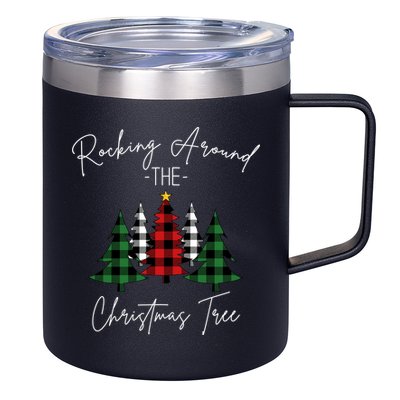 Rocking Around The Christmas Tree 12oz Stainless Steel Coffee Mug