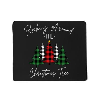 Rocking Around The Christmas Tree Mousepad