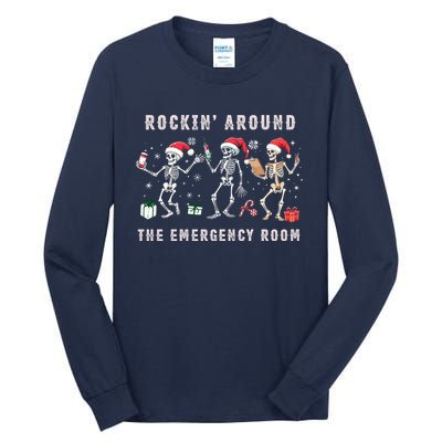 Rocking Around The Emergency Room Nurse Skeleton Christmas Tall Long Sleeve T-Shirt