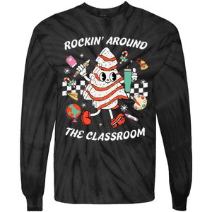 Rockin Around The Classroom Teacher Christmas Tree Cake Tie-Dye Long Sleeve Shirt