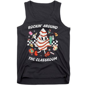 Rockin Around The Classroom Teacher Christmas Tree Cake Tank Top