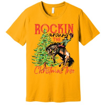 Rocking Around The Christmas Tree Christmas Cowboy Horse Premium T-Shirt