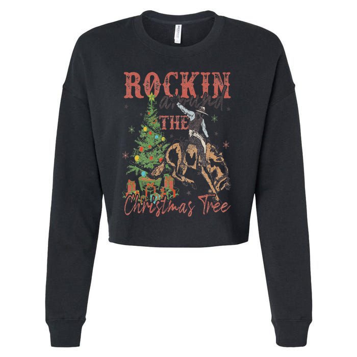 Rockin' Around The Christmas Tree Cowboy Santa Ride Horse Cropped Pullover Crew