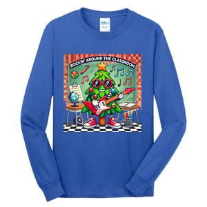 Rockin Around The Classroom Fun Christmas Tree For Teachers Gift Tall Long Sleeve T-Shirt