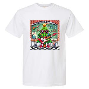 Rockin Around The Classroom Fun Christmas Tree For Teachers Gift Garment-Dyed Heavyweight T-Shirt