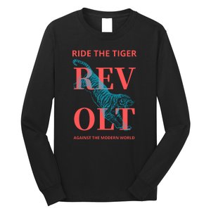 Revolt Against The Modern World Ride The Tiger Julius Evola Long Sleeve Shirt