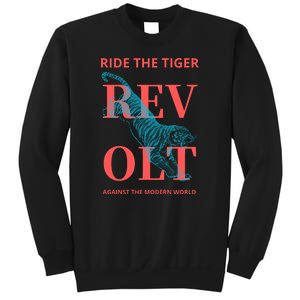 Revolt Against The Modern World Ride The Tiger Julius Evola Sweatshirt