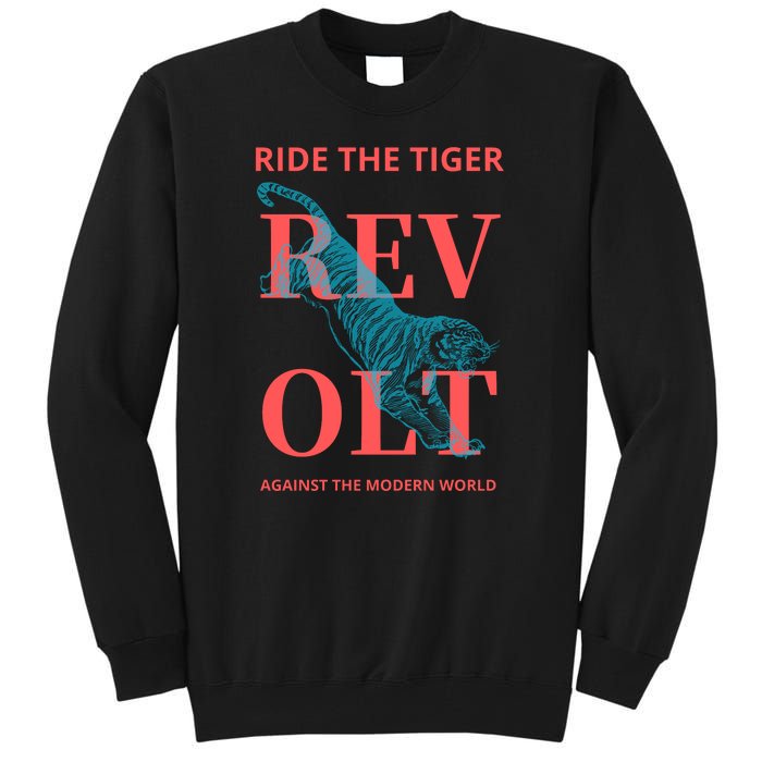 Revolt Against The Modern World Ride The Tiger Julius Evola Tall Sweatshirt