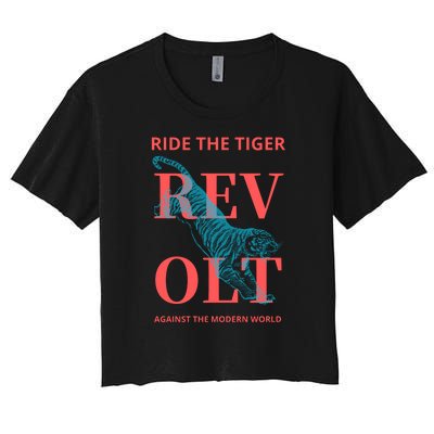 Revolt Against The Modern World Ride The Tiger Julius Evola Women's Crop Top Tee