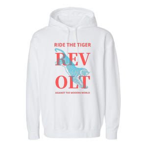 Revolt Against The Modern World Ride The Tiger Julius Evola Garment-Dyed Fleece Hoodie