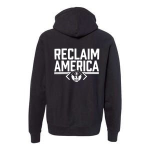 Reclaim America USA Eagle Republican Conservative (On Back) Premium Hoodie