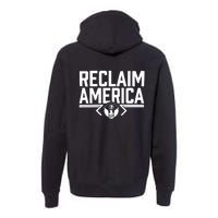 Reclaim America USA Eagle Republican Conservative (On Back) Premium Hoodie