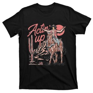 Retro Actin Up Western Country Cowgirl T-Shirt