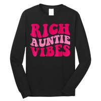 Rich Auntie Vibes Funny Aunt Saying Groovy Apparel Long Sleeve Shirt
