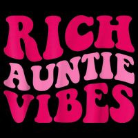 Rich Auntie Vibes Funny Aunt Saying Groovy Apparel Sustainable Bucket Hat
