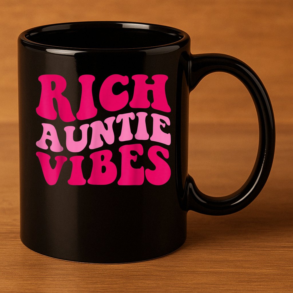 Rich Auntie Vibes Funny Aunt Saying Groovy Apparel 11oz C Handle Ceramic Mug