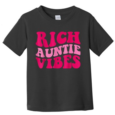 Rich Auntie Vibes Funny Aunt Saying Groovy Apparel Toddler T-Shirt