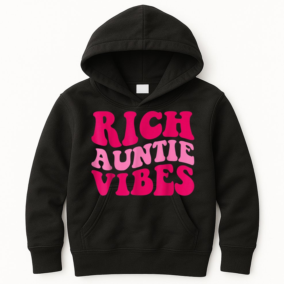 Rich Auntie Vibes Funny Aunt Saying Groovy Apparel Kids Hoodie