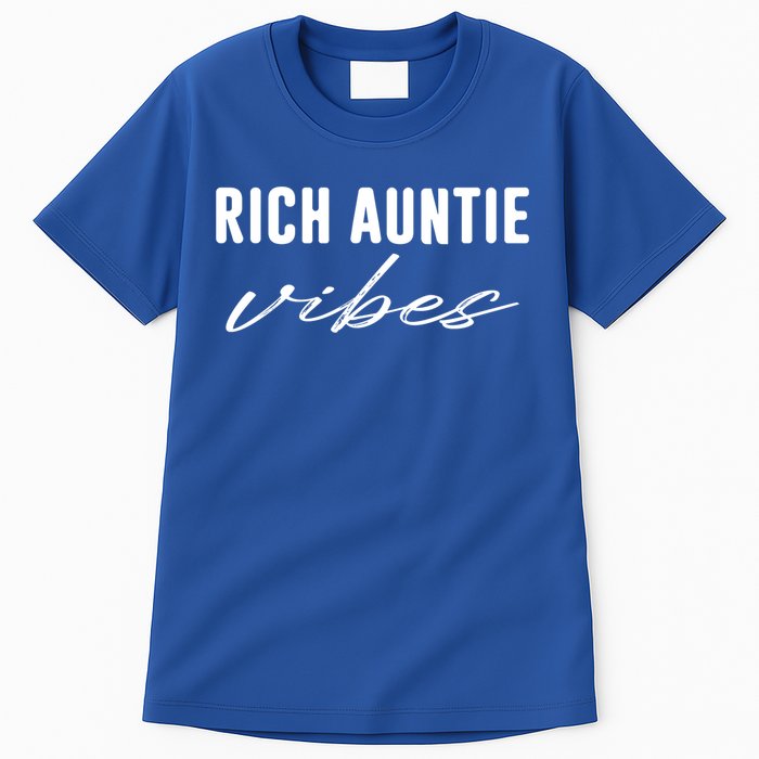 Rich Auntie Vibes Cool Best Aunty Humor Birthday Gift Tall T-Shirt