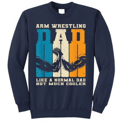 Retro Arm Wrestling Dad Normal Dad But Cooler Armwrestling Sweatshirt