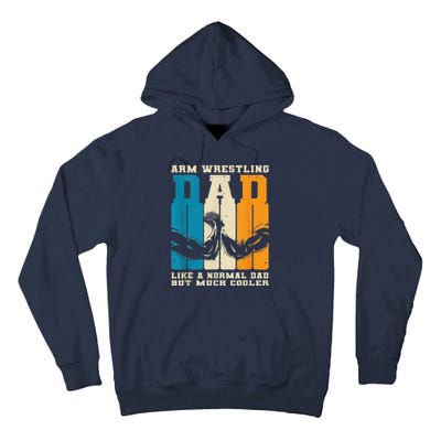 Retro Arm Wrestling Dad Normal Dad But Cooler Armwrestling Tall Hoodie