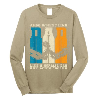 Retro Arm Wrestling Dad Normal Dad But Cooler Armwrestling Long Sleeve Shirt