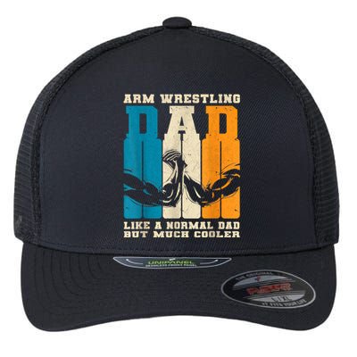 Retro Arm Wrestling Dad Normal Dad But Cooler Armwrestling Great Gift Flexfit Unipanel Trucker Cap