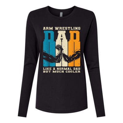 Retro Arm Wrestling Dad Normal Dad But Cooler Armwrestling  Womens Cotton Relaxed Long Sleeve T-Shirt