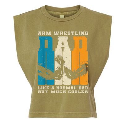 Retro Arm Wrestling Dad Normal Dad But Cooler Armwrestling  Garment-Dyed Women's Muscle Tee