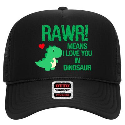 Rawr Means I Love You In Dinosaur High Crown Mesh Back Trucker Hat