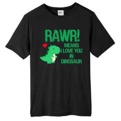 Rawr Means I Love You In Dinosaur Tall Fusion ChromaSoft Performance T-Shirt