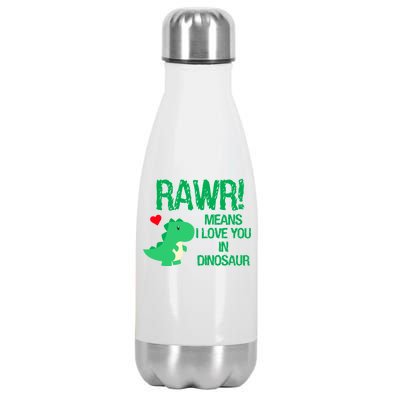 Rawr Means I Love You In Dinosaur Stainless Steel Insulated Water Bottle