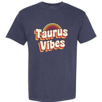 Retro Astrology Zodiac Sign April Or May Birthday Taurus Garment-Dyed Heavyweight T-Shirt