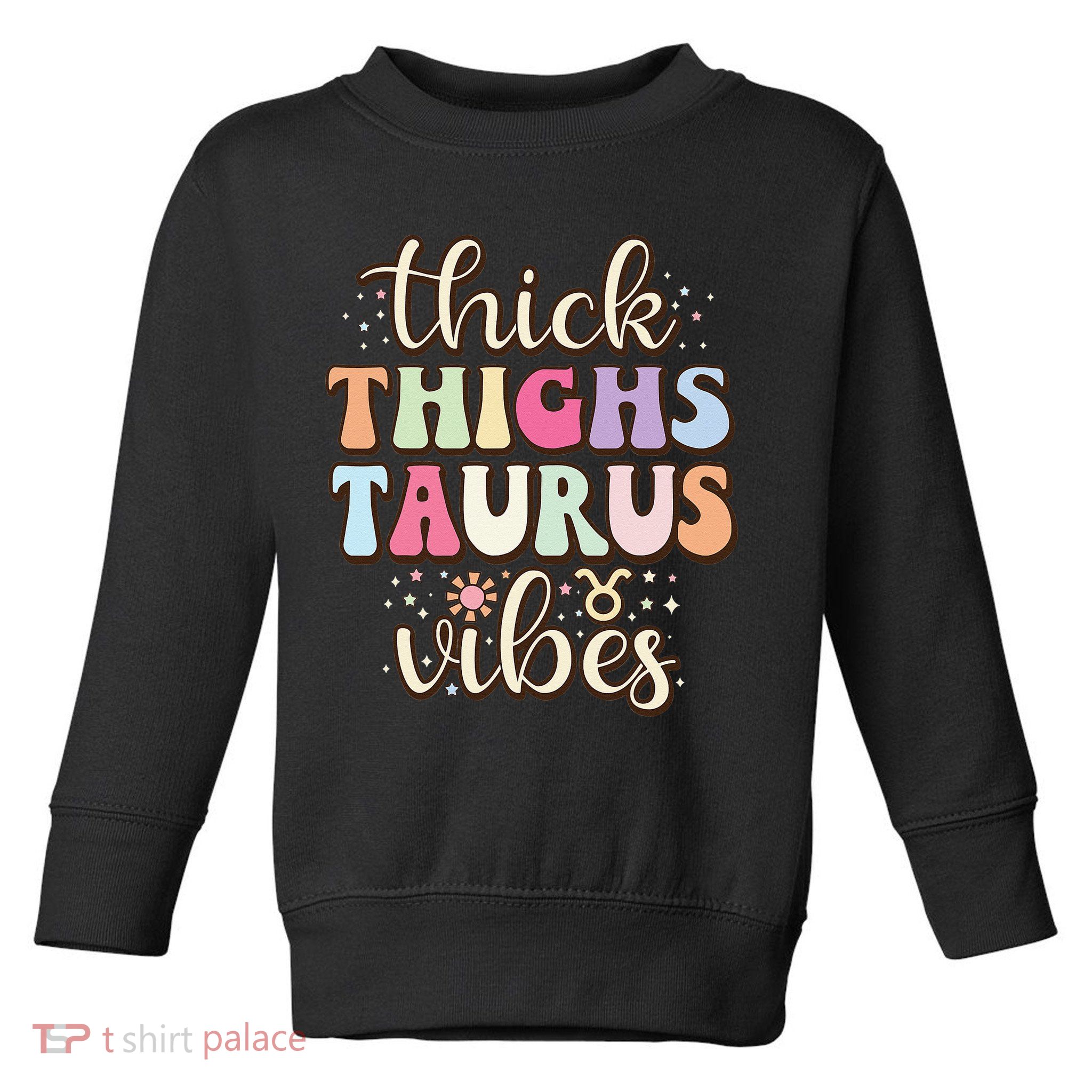 Retro Astrology Zodiac sign April or May birthday Taurus Toddler Sweatshirt