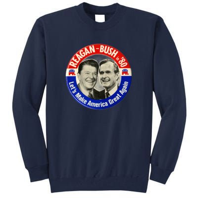 Reagan Bush 1980 Let's Make America Great Again Tall Sweatshirt