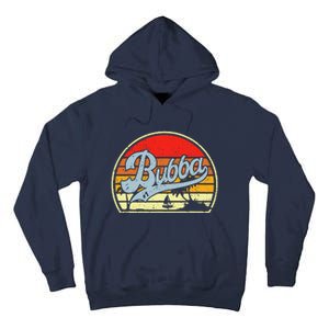 Retro Bubba 1 Best Fathers Day Gifts For Grandpa Tall Hoodie