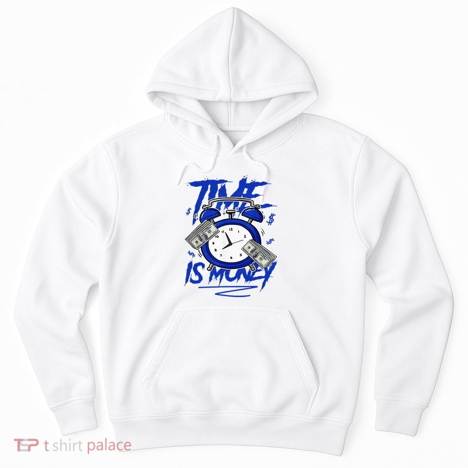 Racer Blue 5s To Match Time Is Money Shoes 5 Racer Blue Hoodie
