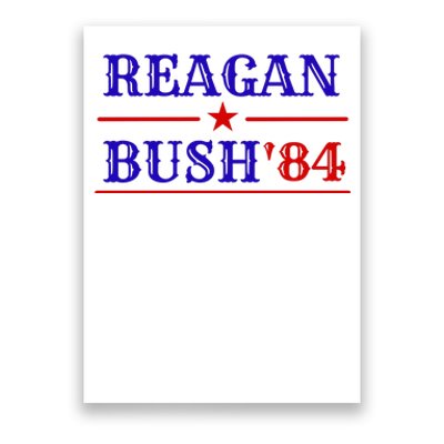 Reagan Bush 84 Poster