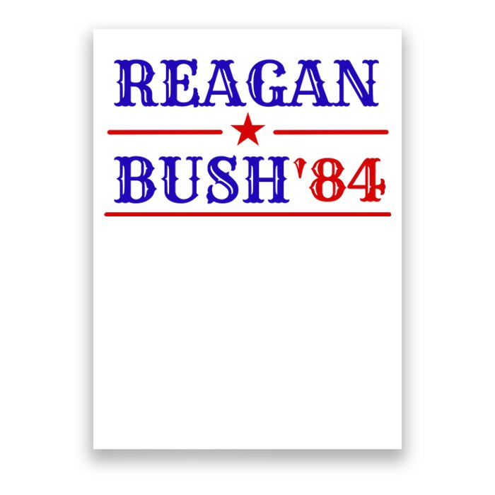 Reagan Bush 84 Poster