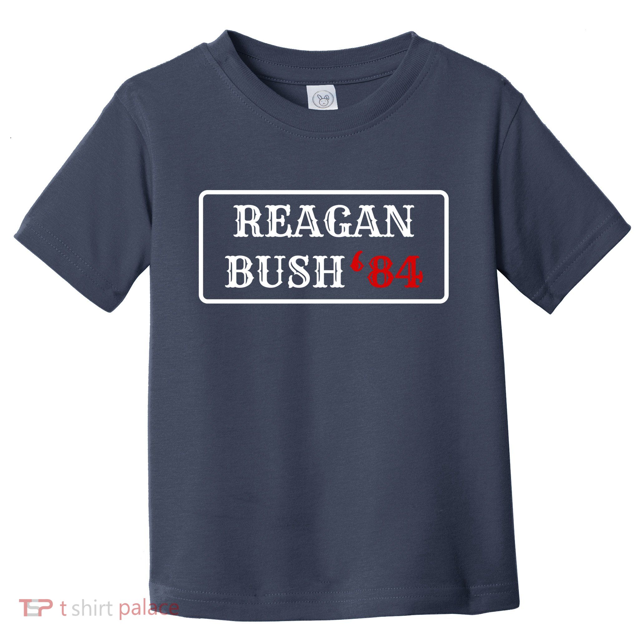 Reagan Bush 84 Toddler T-Shirt