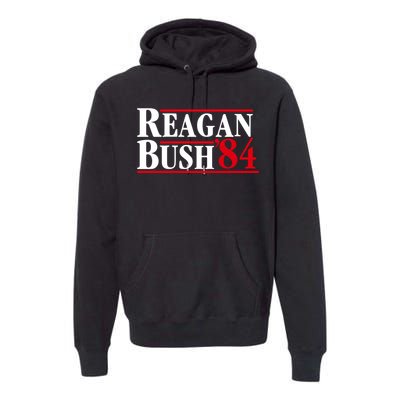 Reagan Bush 84 Shirt Presidential Campaign Premium Hoodie