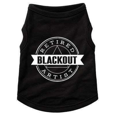 Retired Blackout Artist Funny Aa Sobriety Program Gift Doggie Tank