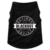 Retired Blackout Artist Funny Aa Sobriety Program Gift Doggie Tank