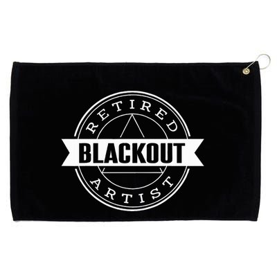 Retired Blackout Artist Funny Aa Sobriety Program Gift Grommeted Golf Towel