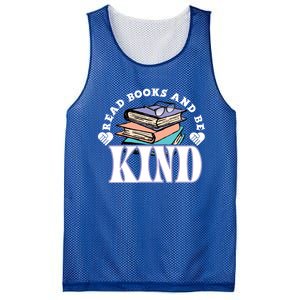 Read Books And Be Kind Reading Lover Bookaholic Bookworm Cool Gift Mesh Reversible Basketball Jersey Tank