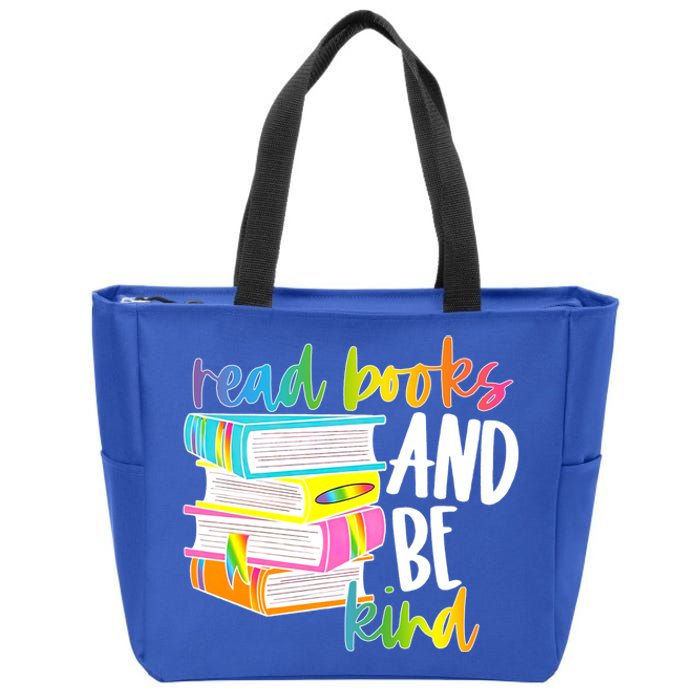 Read Books And Be Kind Bookaholics Librarian Booktroverts Gift Zip Tote Bag